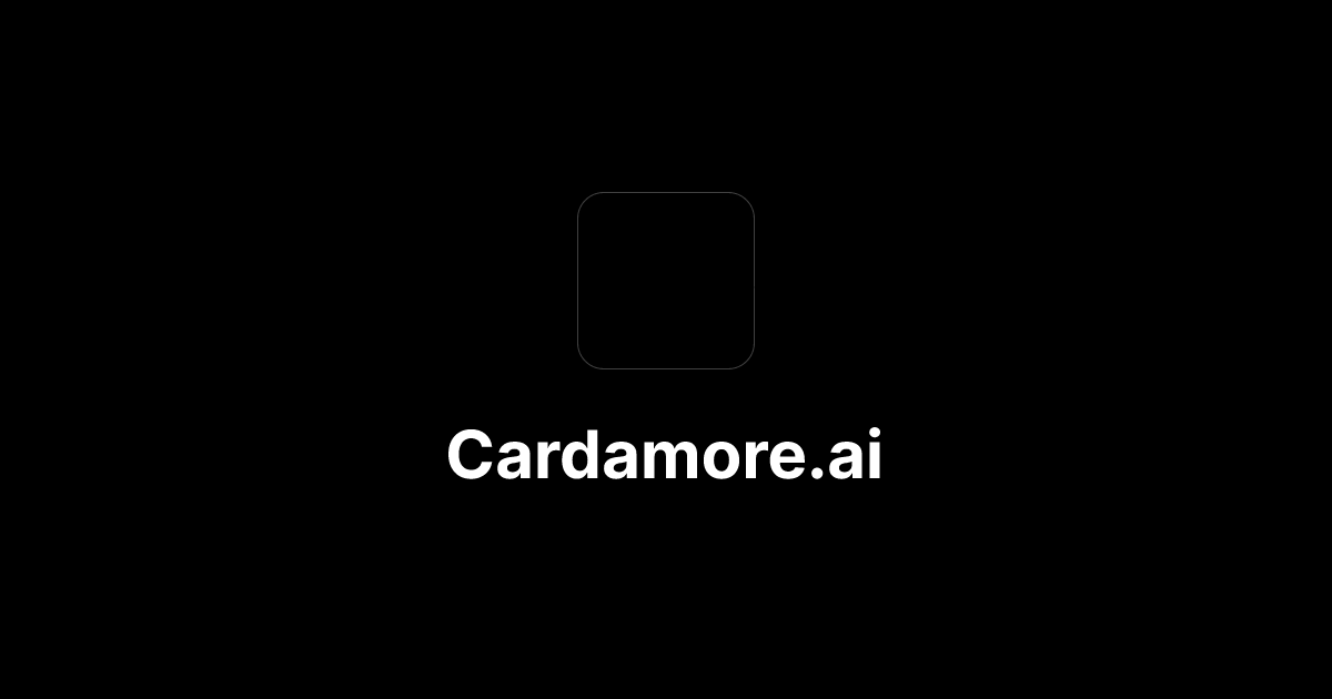 Cardamore AI